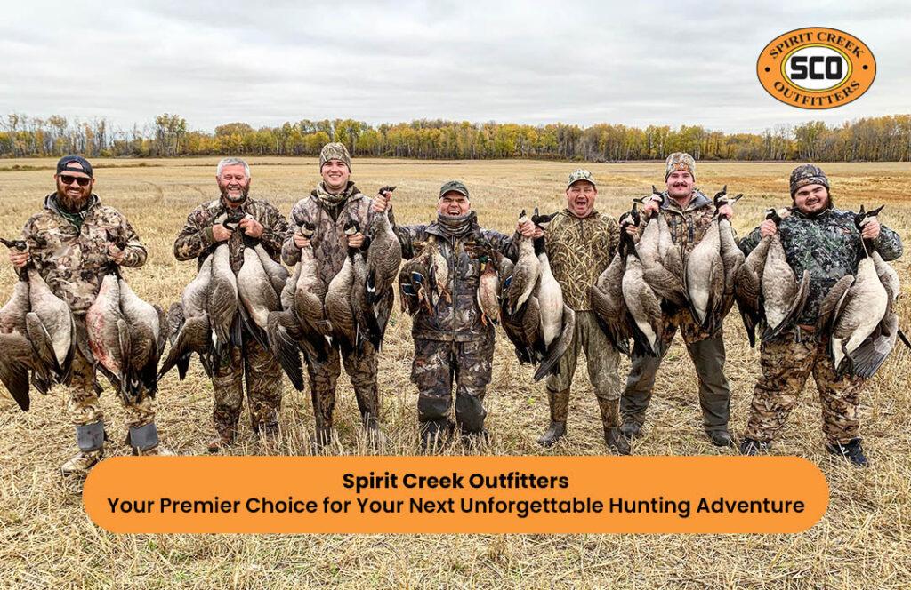 Spirit Creek Outfitters: Your Premier Choice for Your Next Unforgettable Hunting Adventure
